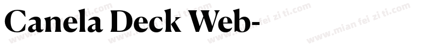 Canela Deck Web字体转换